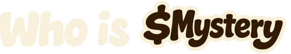 Who is $Mystery